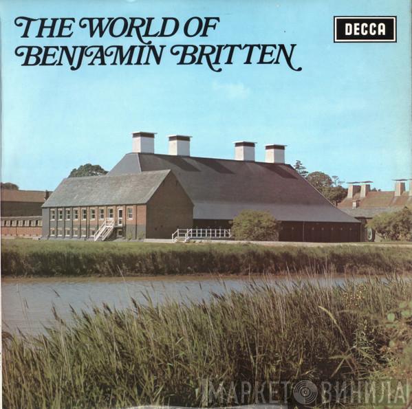 Benjamin Britten - The World Of Benjamin Britten