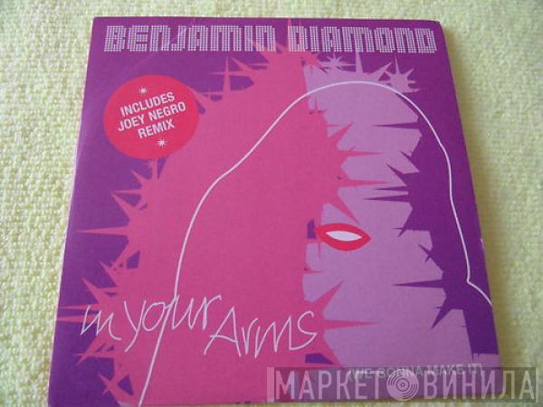  Benjamin Diamond  - In Your Arms (We Gonna Make It)