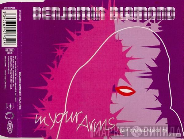  Benjamin Diamond  - In Your Arms (We Gonna Make It)