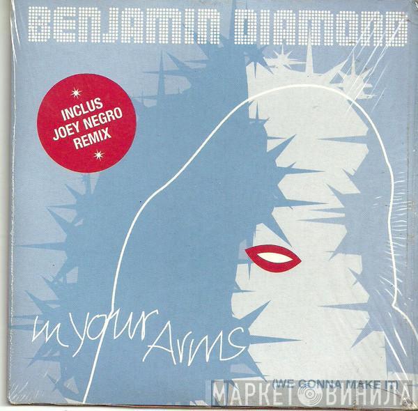  Benjamin Diamond  - In Your Arms (We Gonna Make It)