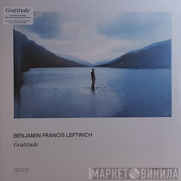 Benjamin Francis Leftwich - Gratitude