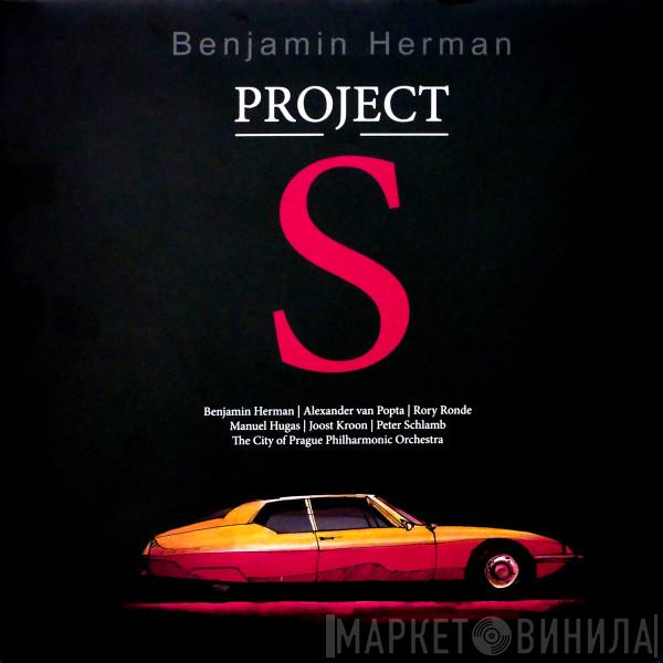 Benjamin Herman - Project S