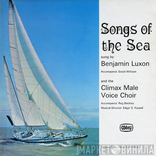 Benjamin Luxon, Climax Male Voice Choir - Songs Of The Sea