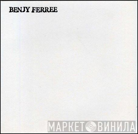 Benjy Ferree - In The Countryside