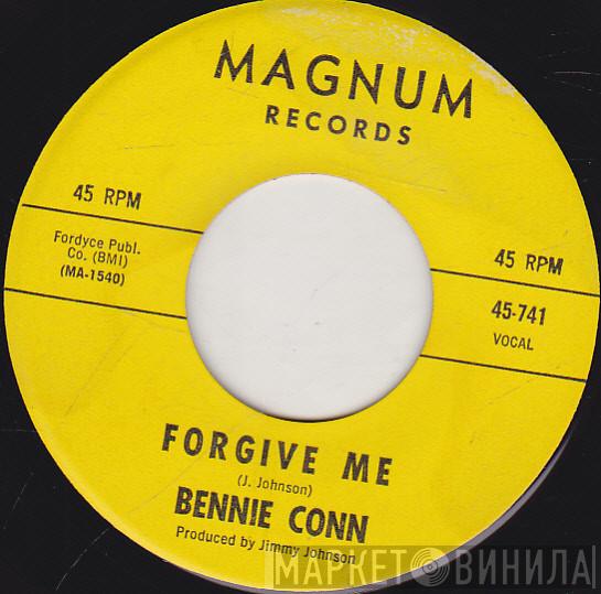 Bennie Conn - Forgive Me / I'm So Glad To Be Back Home