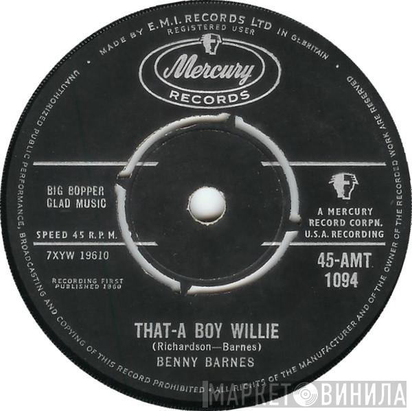 Benny Barnes - That-A Boy Willie / Token of Love