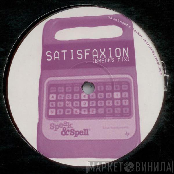 Benny Benassi - Satisfaxion FFS Breakbeat Bootleg