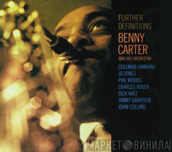 Benny Carter And His Orchestra - Further Definitions