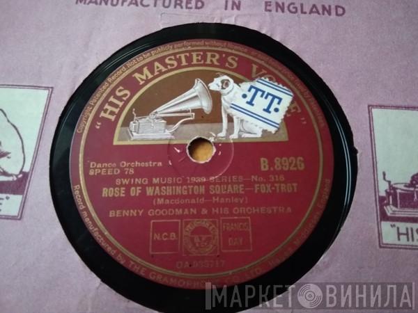  Benny Goodman And His Orchestra  - And The Angels Sing / Rose Of Washington Square