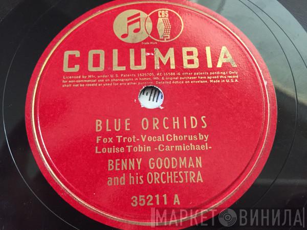  Benny Goodman And His Orchestra  - Blue Orchids / What's New?