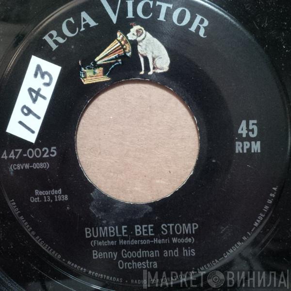  Benny Goodman And His Orchestra  - Bumble Bee Stomp / And The Angels Sing