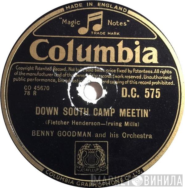  Benny Goodman And His Orchestra  - Down South Camp Meetin' / King Porter Stomp