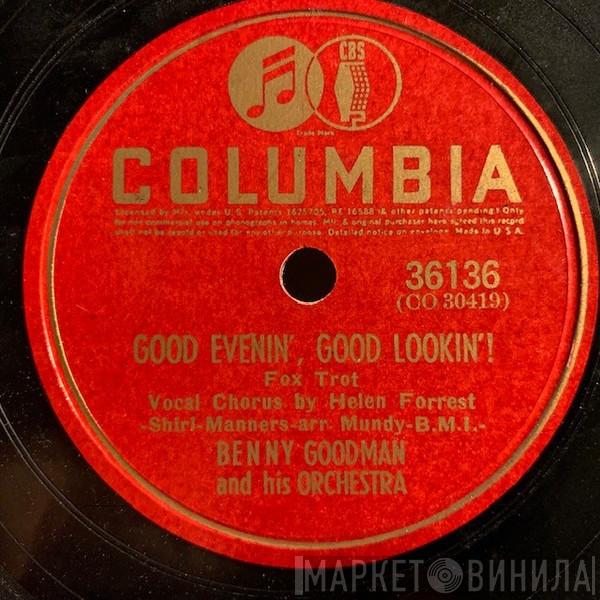  Benny Goodman And His Orchestra  - Good Evenin', Good Lookin' / I Found A Million Dollar Baby