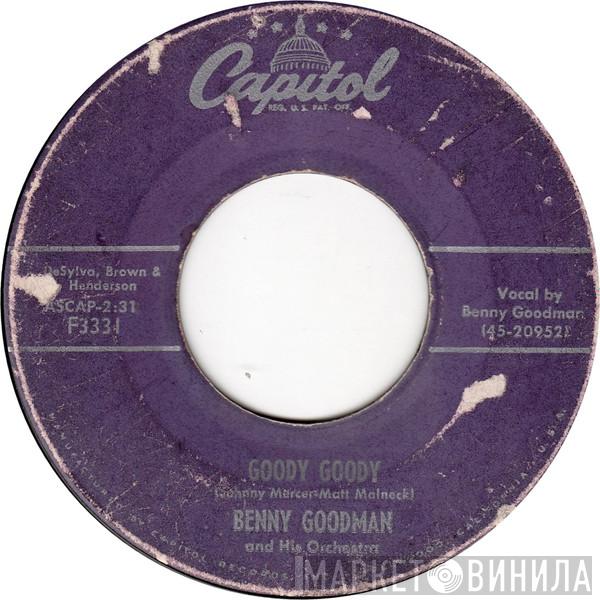  Benny Goodman And His Orchestra  - Goody Goody / Sometimes I'm Happy