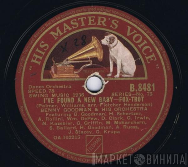  Benny Goodman And His Orchestra  - I've Found A New Baby / Swingtime In The Rockies