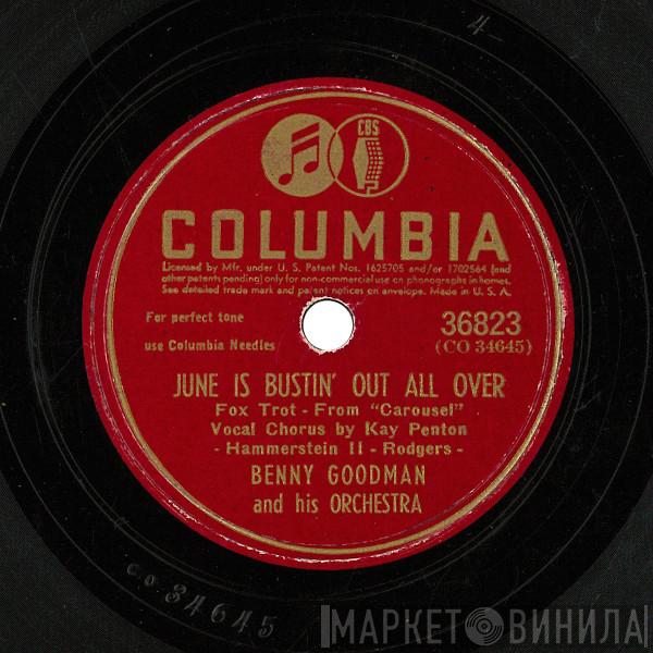  Benny Goodman And His Orchestra  - June Is Bustin' Out All Over / Clarinade