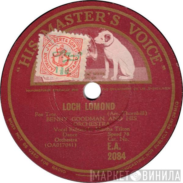  Benny Goodman And His Orchestra  - Loch Lomond / Camel Hop