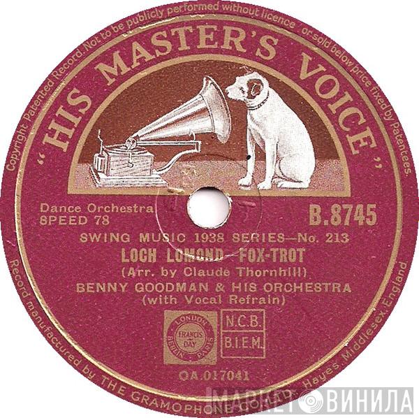  Benny Goodman And His Orchestra  - Loch Lomond / One O'clock Jump