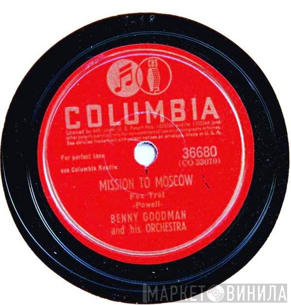  Benny Goodman And His Orchestra  - Mission To Moscow / It's Always You