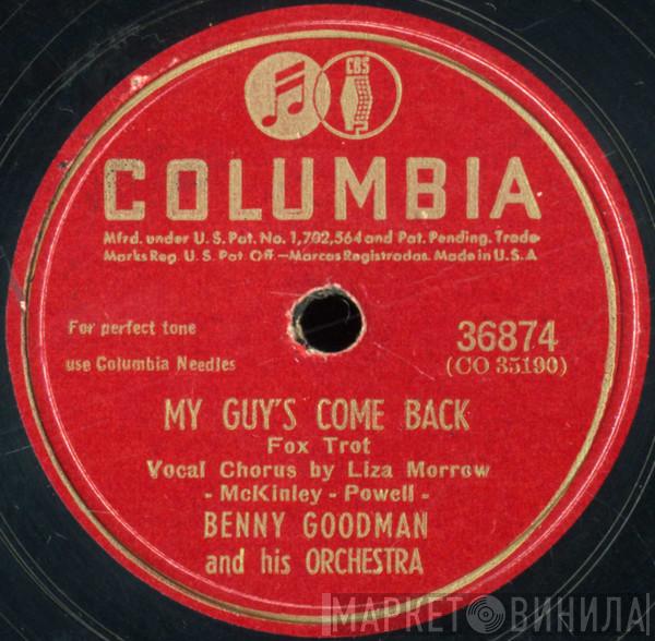  Benny Goodman And His Orchestra  - My Guy's Come Back / Symphony