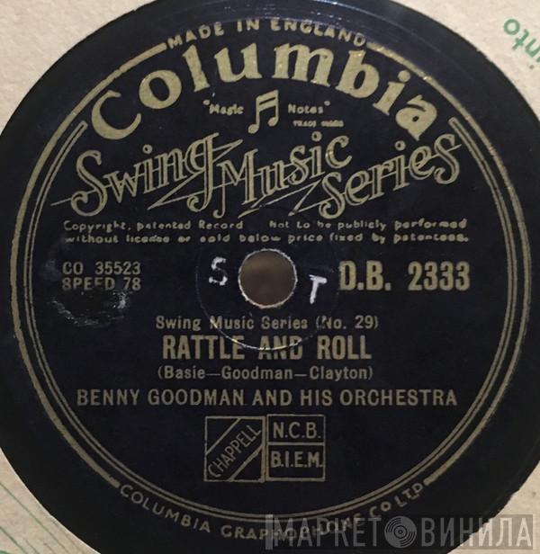  Benny Goodman And His Orchestra  - Rattle And Roll / You Brought A New Kind Of Love To Me