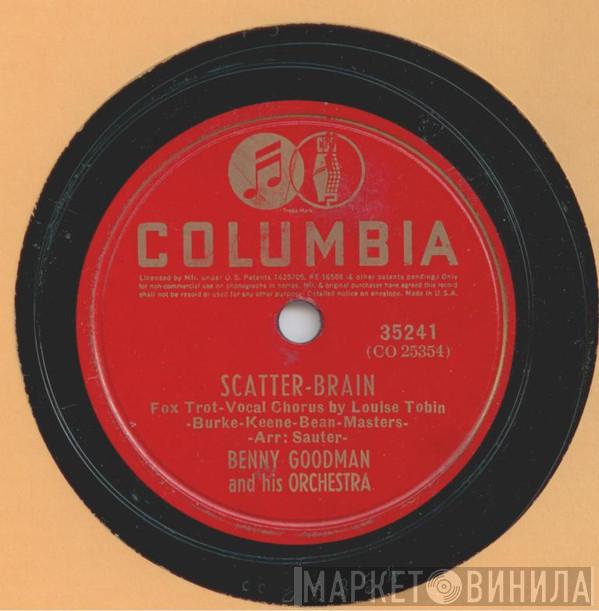  Benny Goodman And His Orchestra  - Scatter Brain / One Sweet Letter From You
