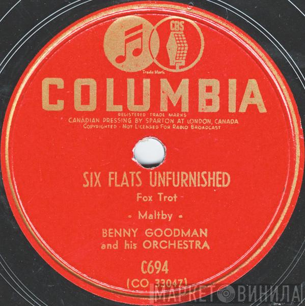  Benny Goodman And His Orchestra  - Six Flats Unfurnished / Why Don't You Do Right