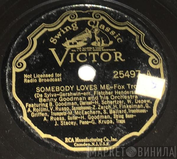  Benny Goodman And His Orchestra  - Somebody Loves Me / Jam Session