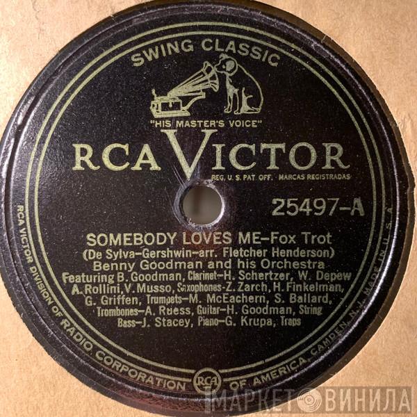  Benny Goodman And His Orchestra  - Somebody Loves Me / Jam Session