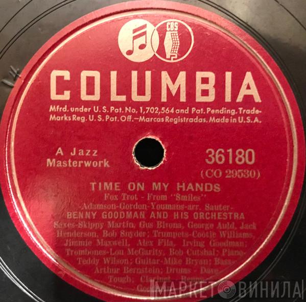  Benny Goodman And His Orchestra  - Time On My Hands / Scarecrow