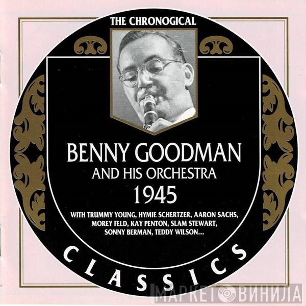  Benny Goodman And His Orchestra  - 1945