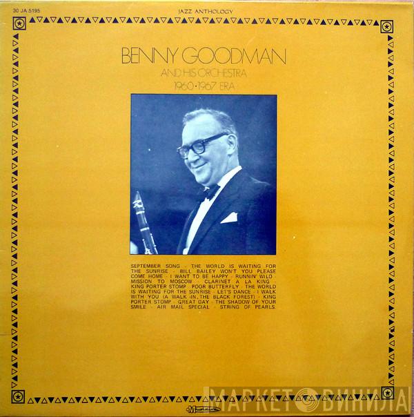  Benny Goodman And His Orchestra  - 1960•1967 Era