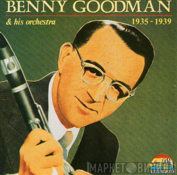  Benny Goodman And His Orchestra  - Benny Goodman And His Orchestra (1935-1939)