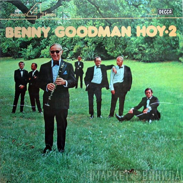  Benny Goodman And His Orchestra  - Benny Goodman Hoy, Vol. 2