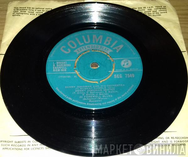 , Benny Goodman And His Orchestra  Benny Goodman Sextet  - Muskat Ramble