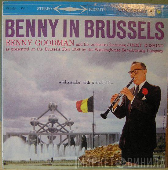 Benny Goodman And His Orchestra - Benny In Brussels Volume 1