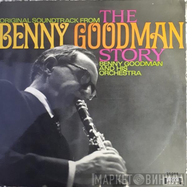  Benny Goodman And His Orchestra  - Original Soundtrack From The Benny Goodman Story