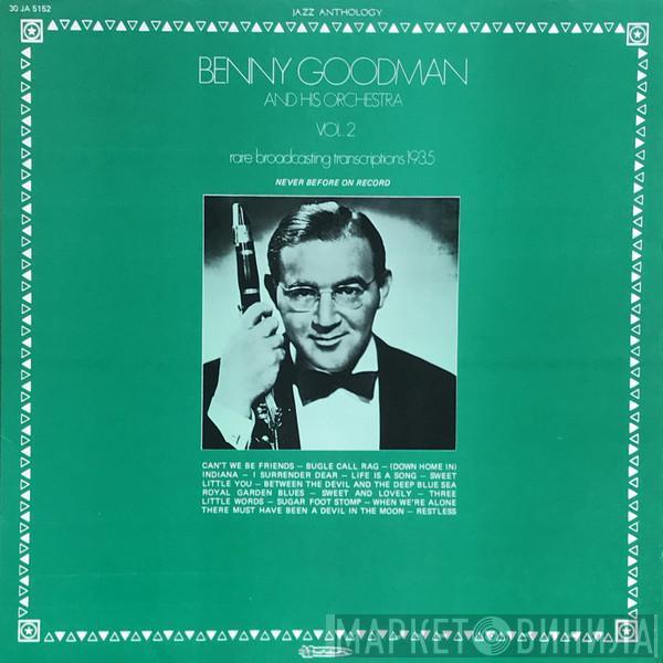 Benny Goodman And His Orchestra  - Rare Broadcasting Transcriptions 1935 Vol. 2