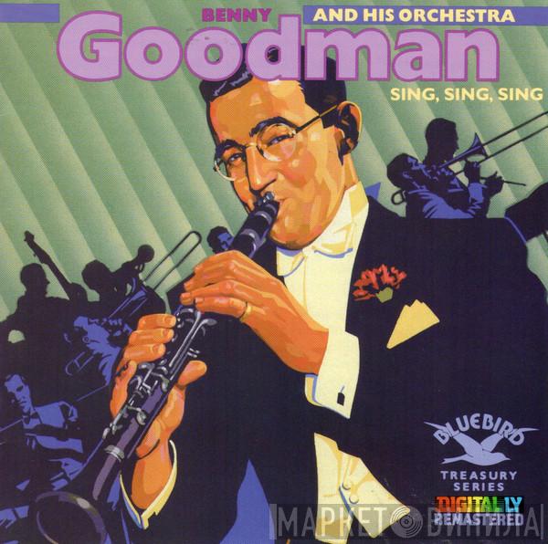  Benny Goodman And His Orchestra  - Sing, Sing, Sing