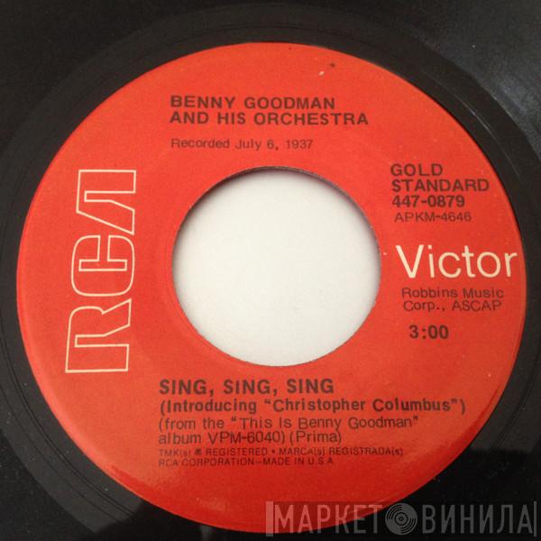  Benny Goodman And His Orchestra  - Sing, Sing, Sing