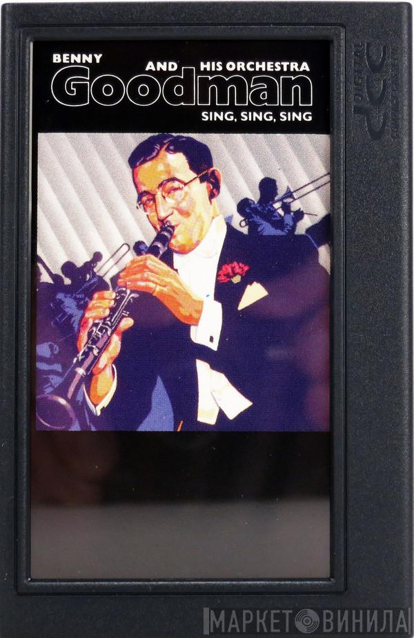  Benny Goodman And His Orchestra  - Sing, Sing, Sing