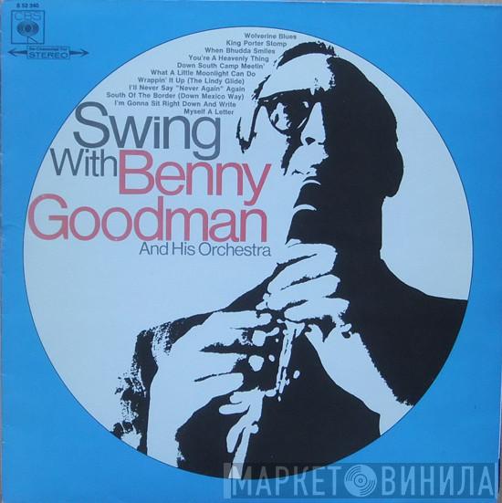  Benny Goodman And His Orchestra  - Swing With Benny Goodman And His Orchestra