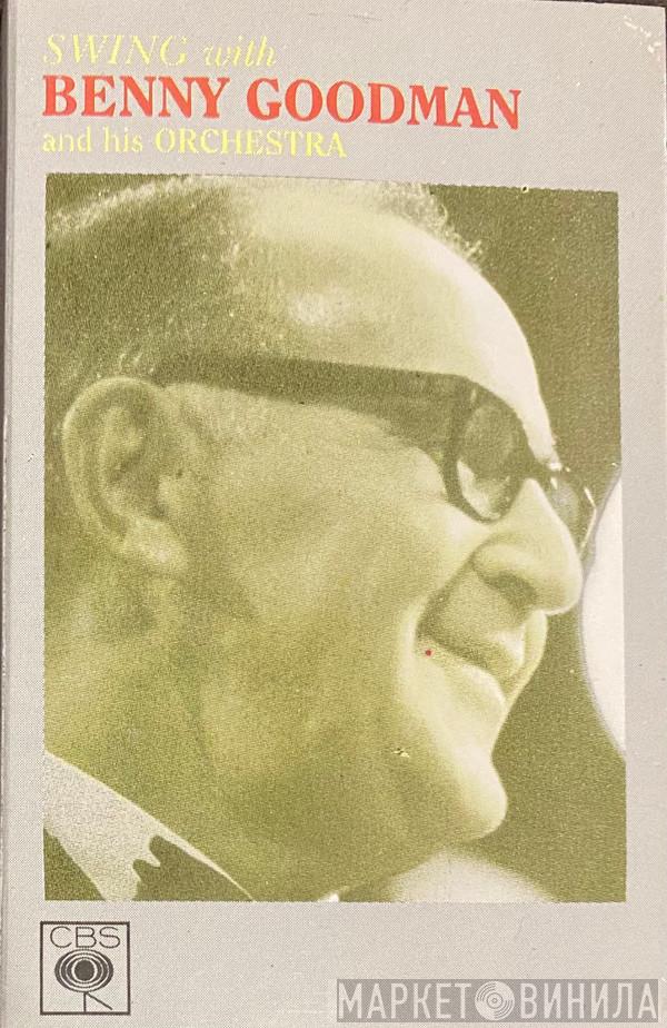  Benny Goodman And His Orchestra  - Swing With Benny Goodman And His Orchestra
