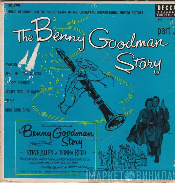  Benny Goodman And His Orchestra  - The Benny Goodman Story Part 3