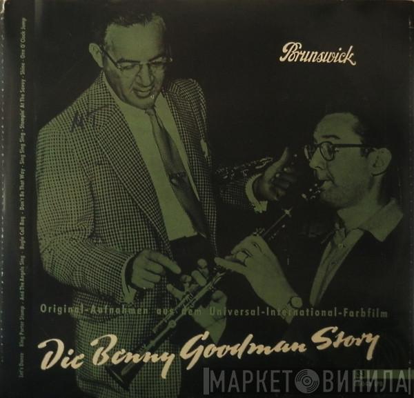  Benny Goodman And His Orchestra  - The Benny Goodman Story