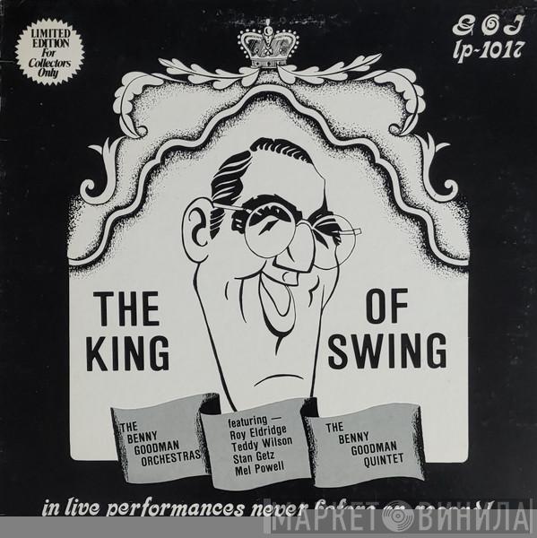 Benny Goodman And His Orchestra - The King Of Swing