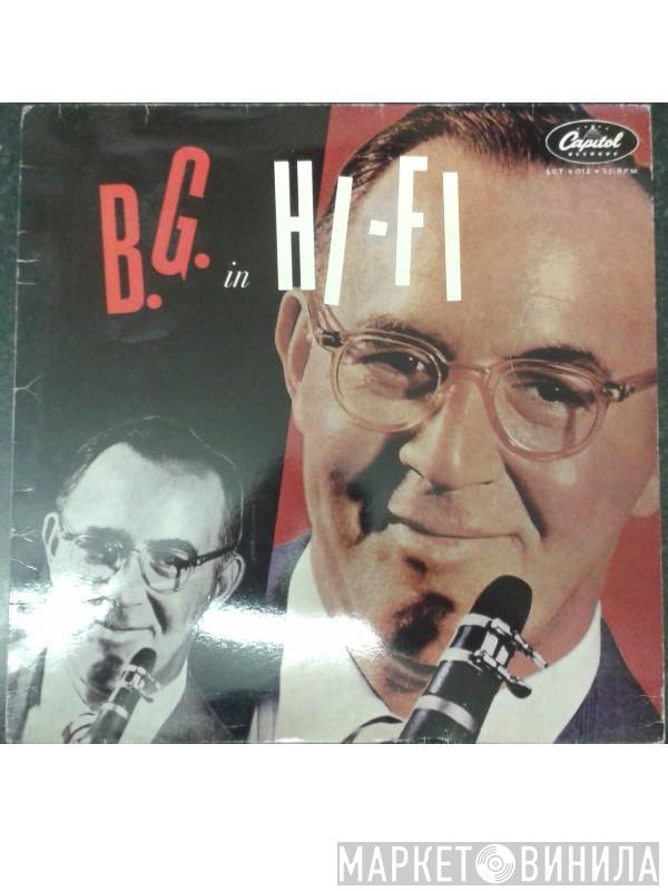 Benny Goodman - B.G. In Hi-Fi