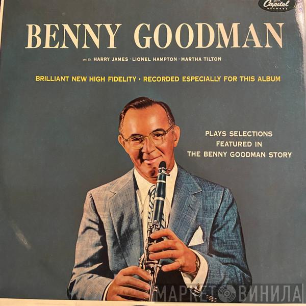  Benny Goodman  - Benny Goodman Plays Selections From The Benny Goodman Story