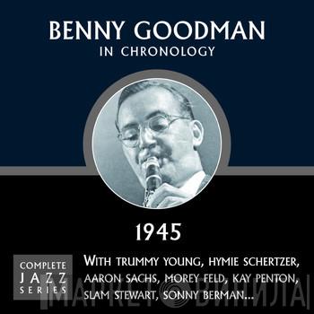  Benny Goodman  - In Chronology - 1945