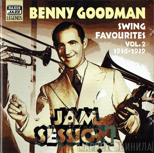 Benny Goodman - Jam Session (Swing Favourites Vol. 2 1936-1939)